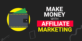 How to Make money from Affiliate Marketing